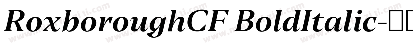RoxboroughCF BoldItalic字体转换